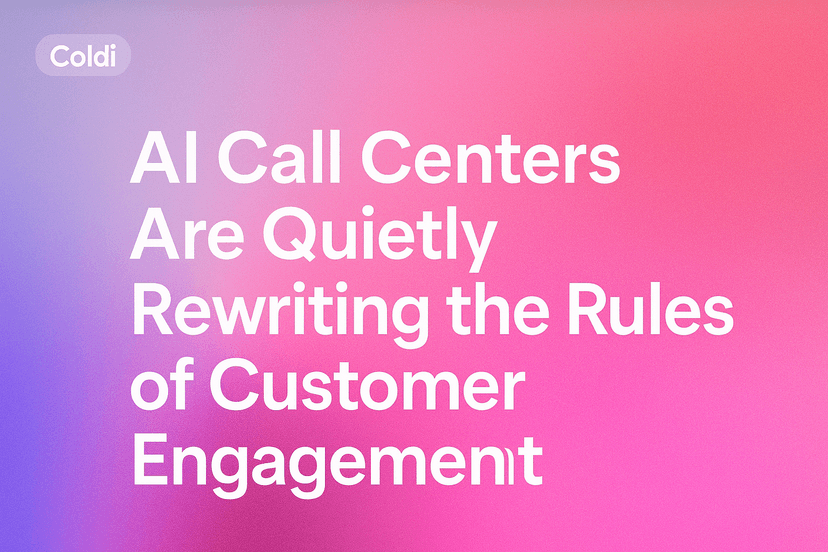 AI Call Centers Are Quietly Rewriting the Rules of Customer Engagement