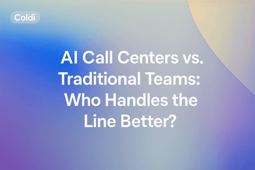 AI Call Centers vs. Traditional Teams: Who Handles the Line Better?