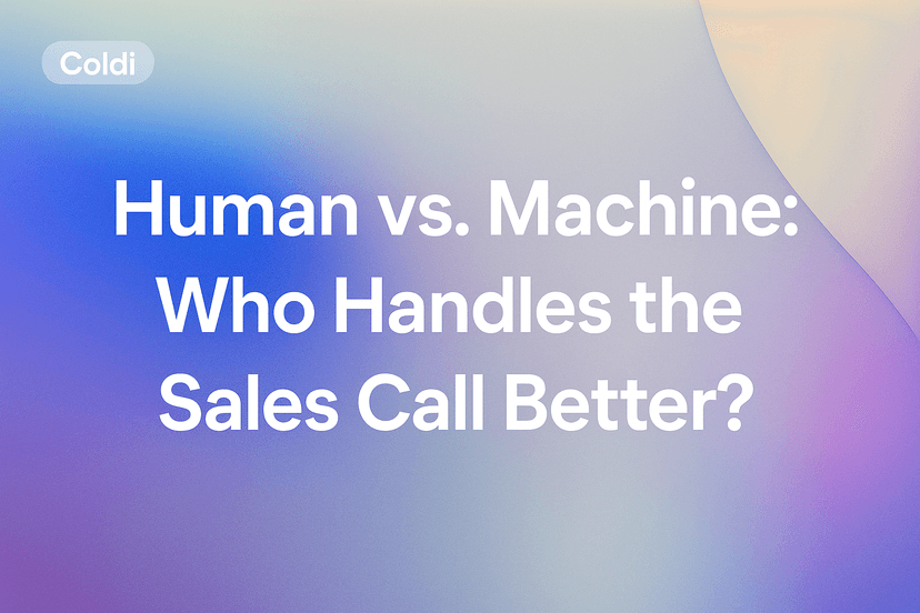 Human vs. Machine: Who Handles the Sales Call Better?