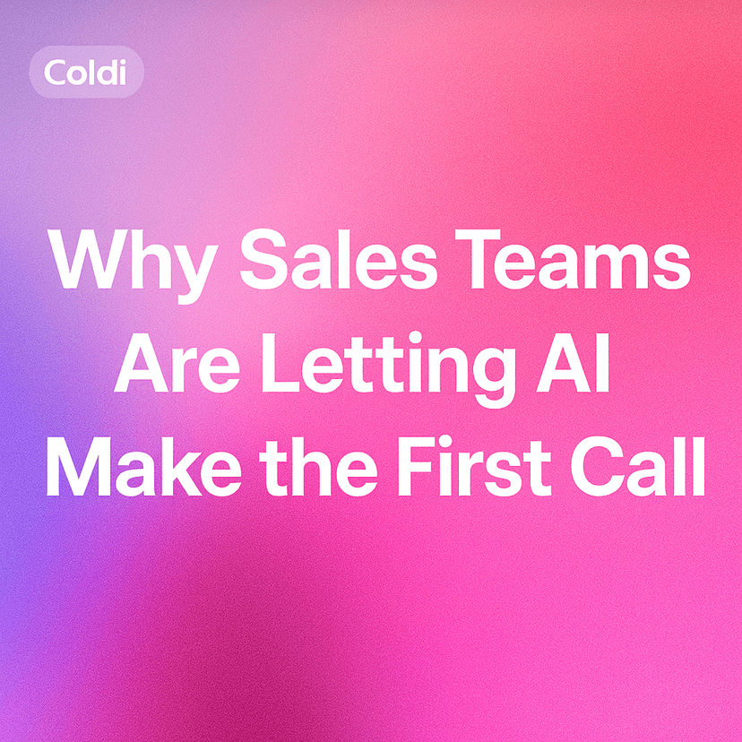 Why Sales Teams Are Letting AI Make the First Call