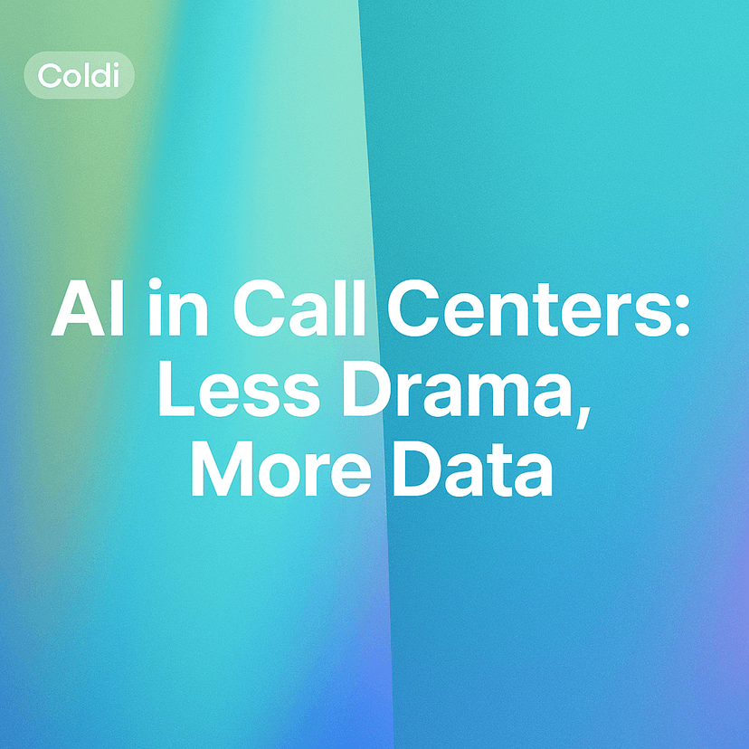 AI in Call Centers: Less Drama, More Data