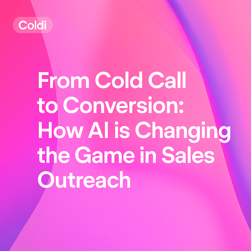 From Cold Call to Conversion: How AI is Changing the Game in Sales Outreach