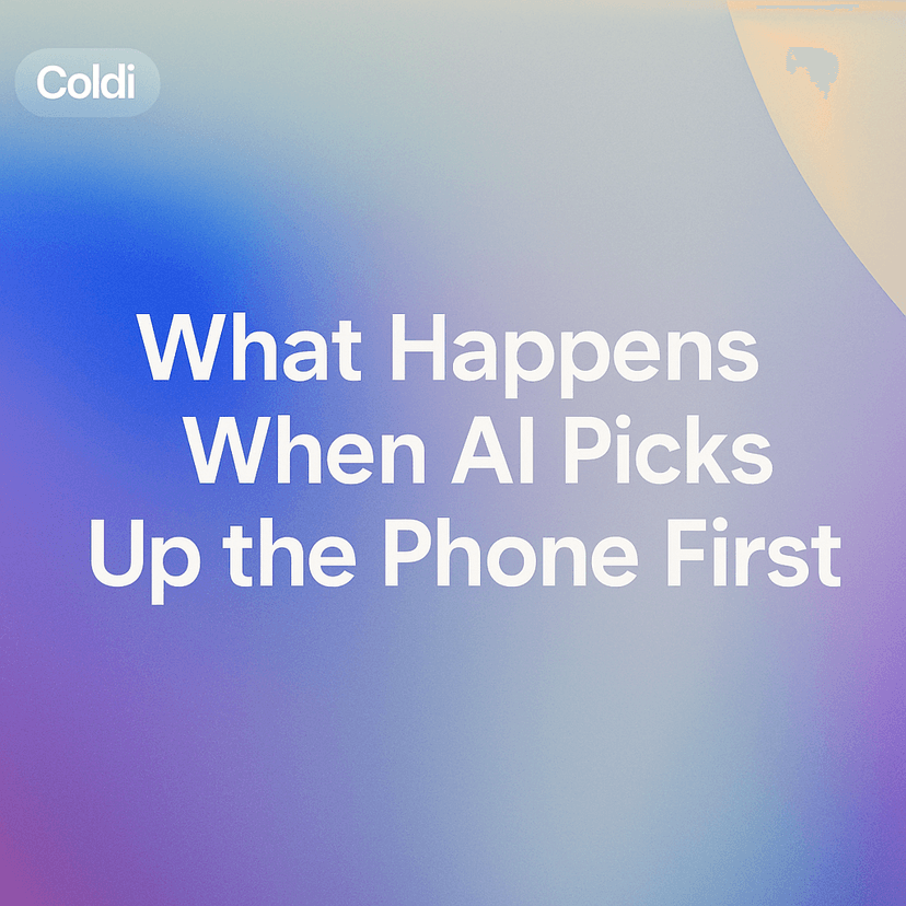 What Happens When AI Picks Up the Phone First