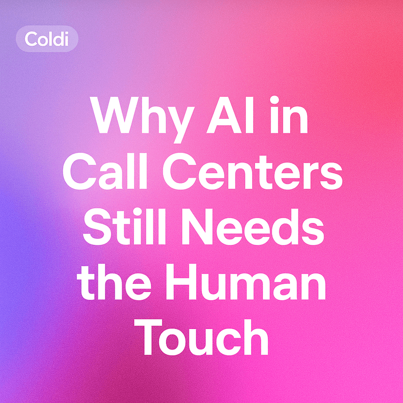 Why AI in Call Centers Still Needs the Human Touch