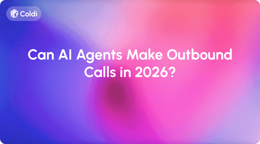 Can AI Agents Make Outbound Calls in 2026?